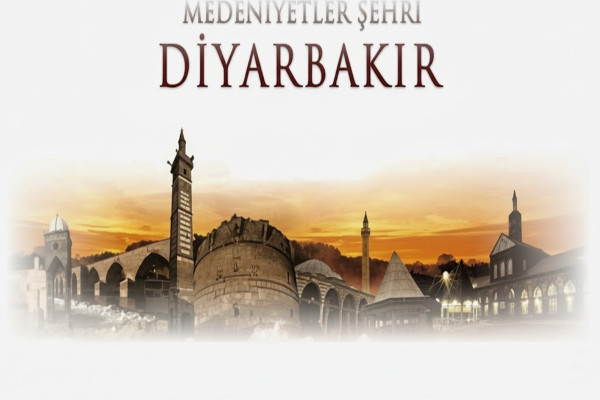 MEDENİYETLER ŞEHRİ DİYARBAKIR