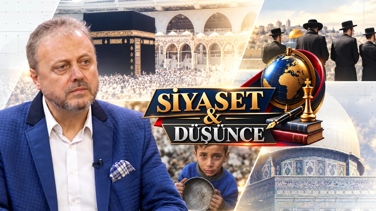 SİYASET & DÜŞÜNCE